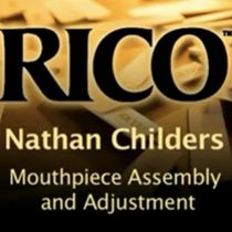 Mouthpiece Assembly and Adjustment-RICO Reeds
